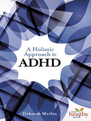 cover image of A Holistic Approach to ADHD